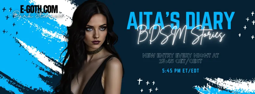 Aita Goth in a dark, gothic aesthetic promoting 'Aita’s Diary: BDSM Stories' with new nightly entries, sensual, dominant storytelling exploring BDSM, power dynamics, and seduction