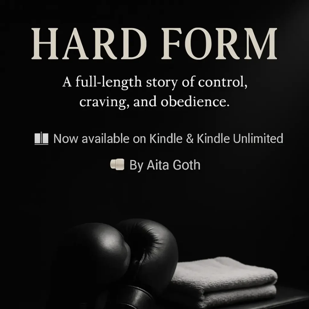 Promotional banner for Aita Goth’s BDSM novel Hard Form